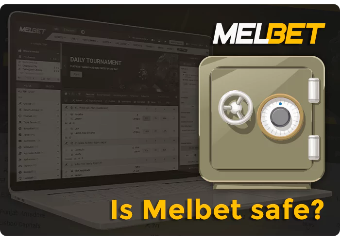 MelBet की विश्वसनीयता और सुरक्षा के बारे में - भरोसा करने के कारण