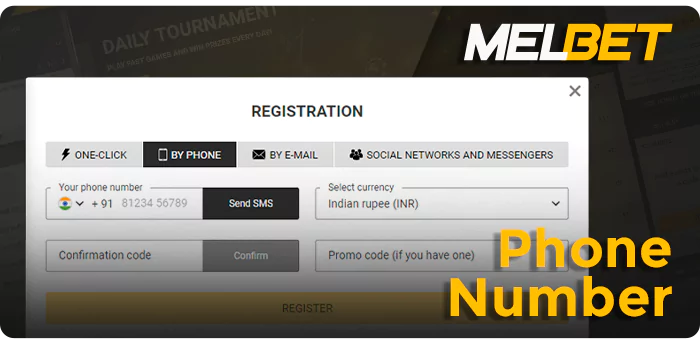 MelBet सट्टेबाजी साइट पर एक मोबाइल नंबर के साथ एक नया खाता बनाना