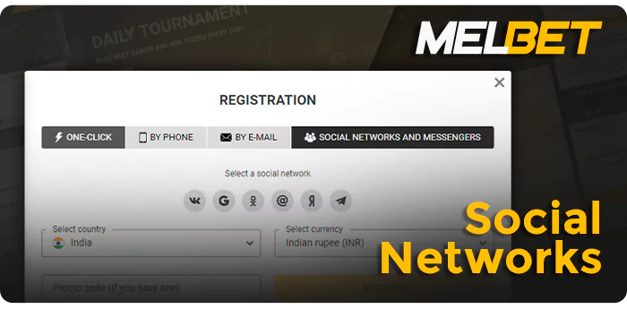 MelBet पर सोशल नेटवर्क के माध्यम से साइन अप करना - एक नया खाता कैसे बनाएं