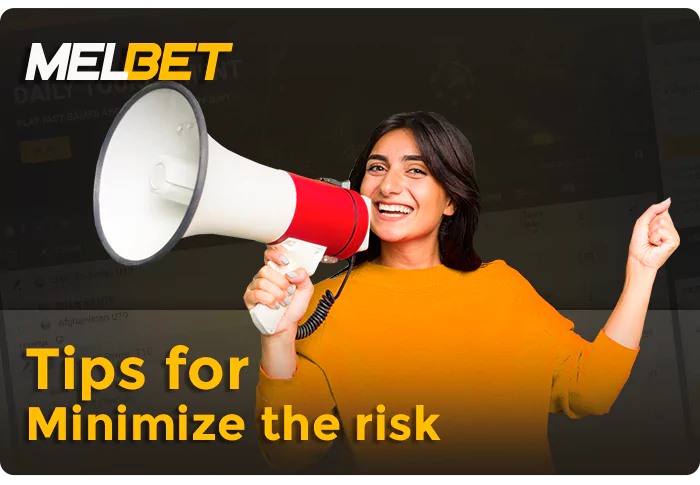 MelBet टीम की ओर से सफल गेमिंग के लिए टिप्स - जोखिम कैसे कम करें