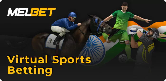 Melbet virtual sports betting for Indian players