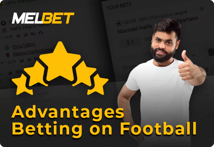 Advantages of football betting at Melbet