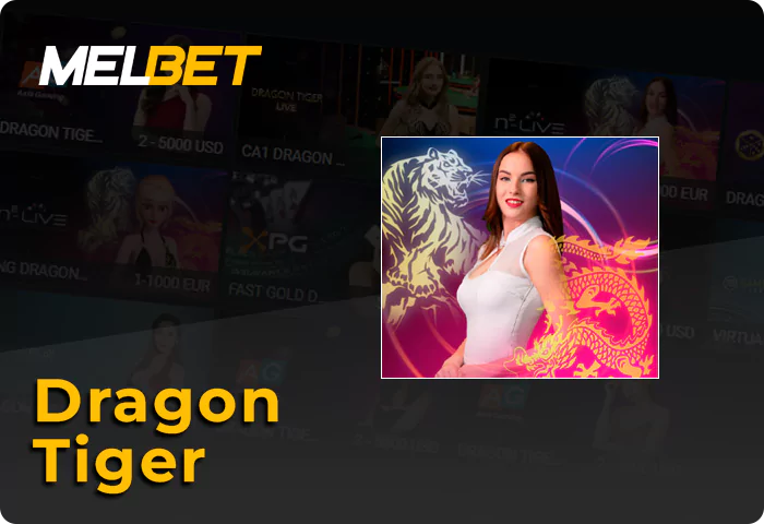 Melbet लाइव ड्रैगन टाइगर