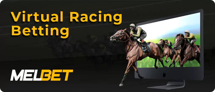 Betting on virtual racing at Melbet