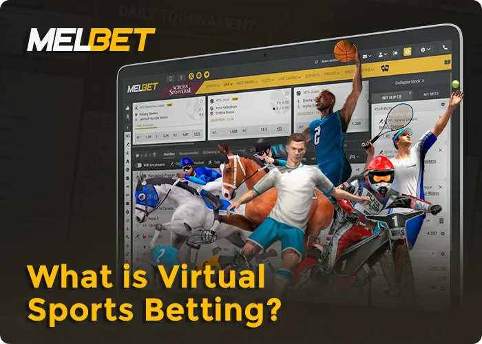 About Virtual Sport at Melbet