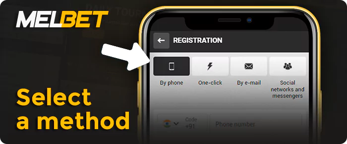 Select Melbet App registration method