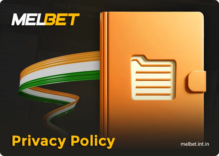 Melbet privacy policy - information for residents of India