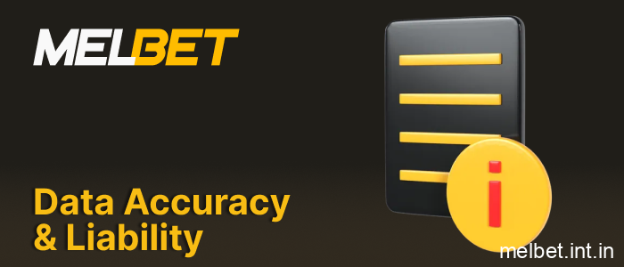 Melbet India policy on user data accuracy, verification, and liability