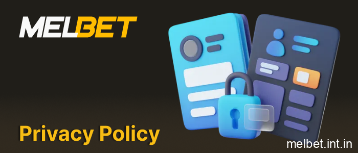 Overview of Melbet India data protection rules and user privacy principles