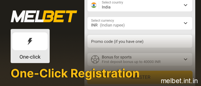 One-click registration on Melbet India with automatic account creation