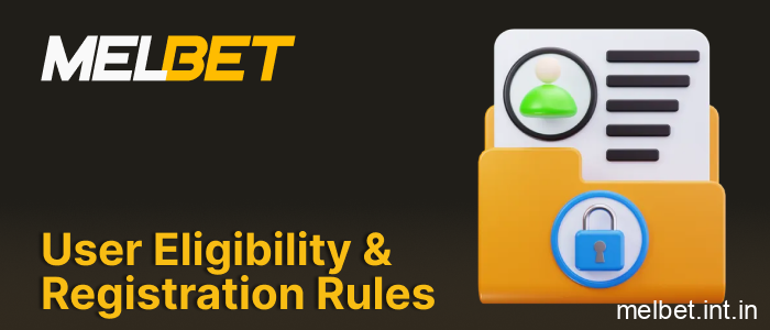 Melbet India user eligibility and registration rules for players aged 18+