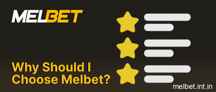 Advantages of Melbet for Indian bettors