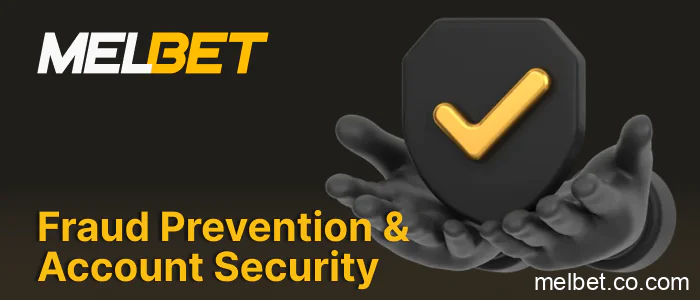 Melbet India fraud prevention measures and account security rules for safe betting