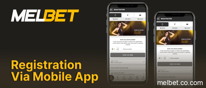 MelBet India registration through the mobile app on Android and iOS devices